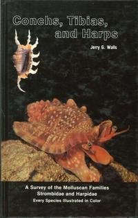 Conchs, Tibias, and Harps - Jerry G. Walls