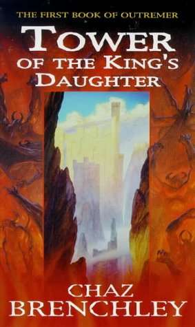 Tower of the Kings Daughter - Chaz Brenchley
