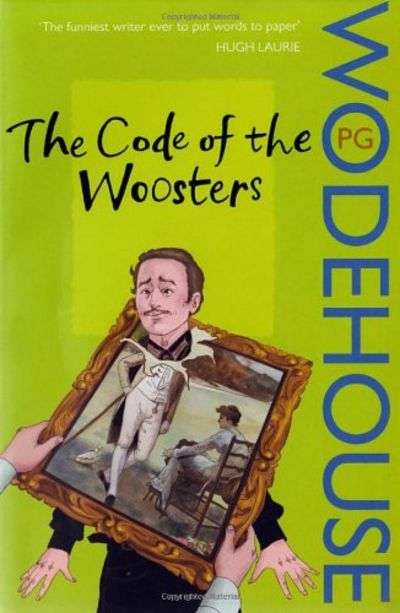The Code of the Woosters - Pelham Grenville Wodehouse