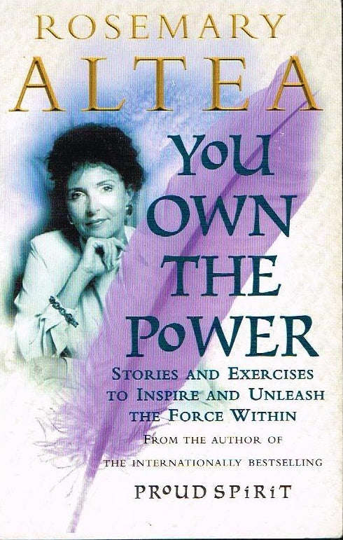 You own the power Rosemary Altea