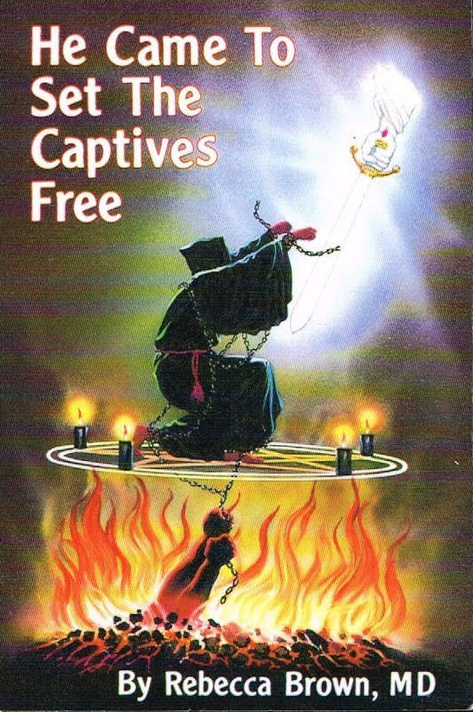 He Came To Set The Captives Free - Rebecca Brown