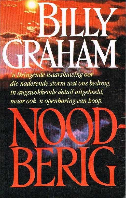 Nood-Berig - Billy Graham