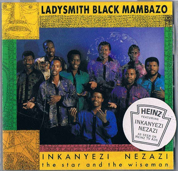 Ladysmith Black Mambazo - Inkanyezi Nezazi