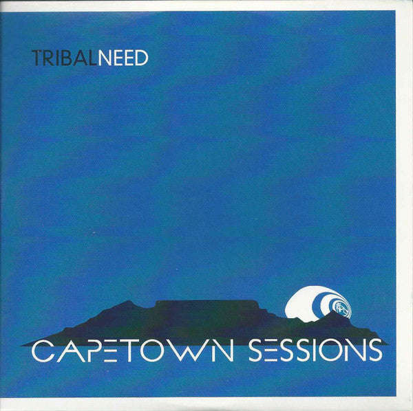 Tribalneed - Capetown Sessions