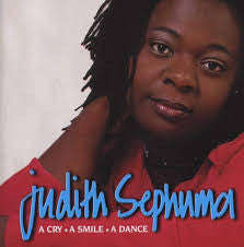 Judith Sephuma -  A Cry, A Smile, A Dance