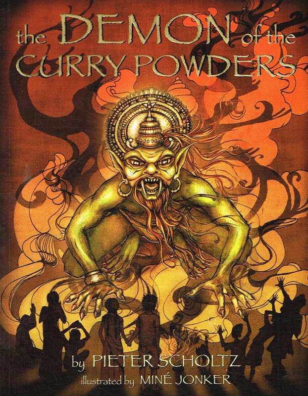 The Demon of the Curry Powder Pieter Scholtz