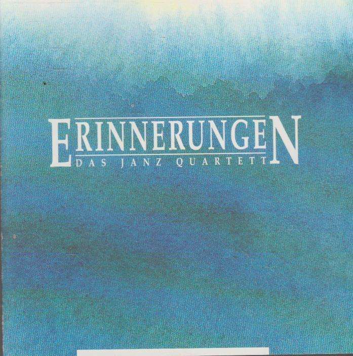 Erinnerungen - Das Janz Quartett