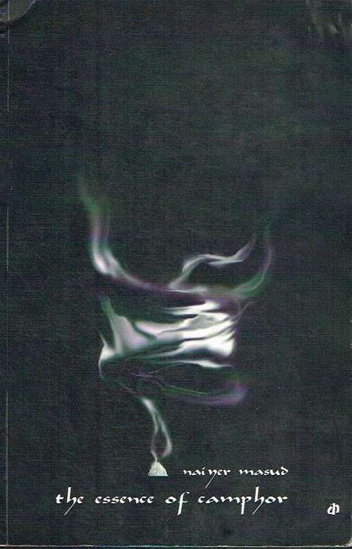 The Essence of Camphor Nainer Masud