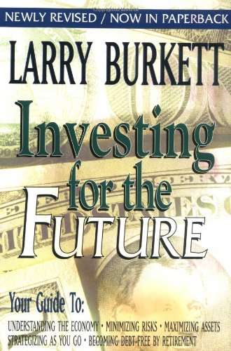 Investing for the Future - Larry Burkett