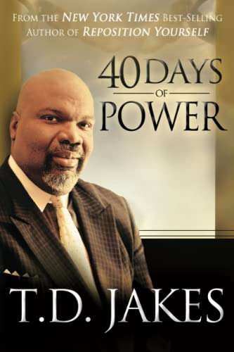 40 Days of Power - T. D. Jakes