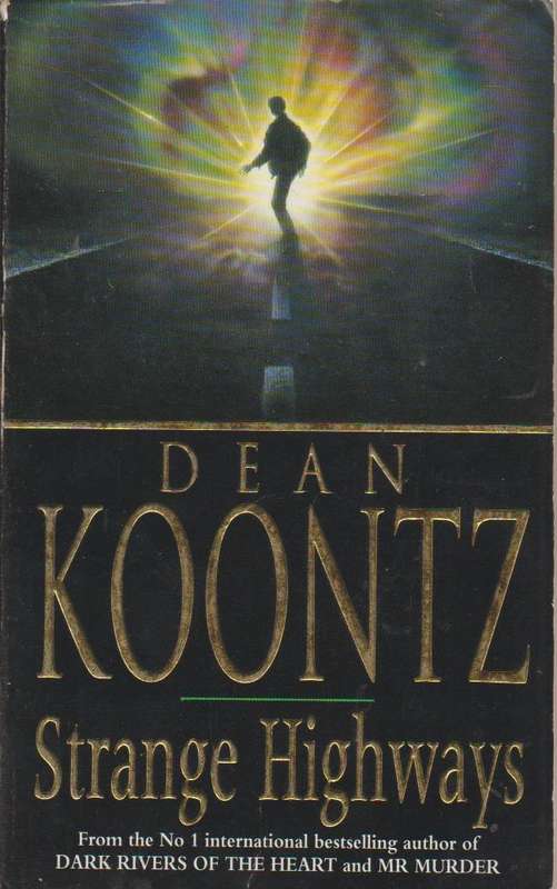 Strange Highways Dean Koontz