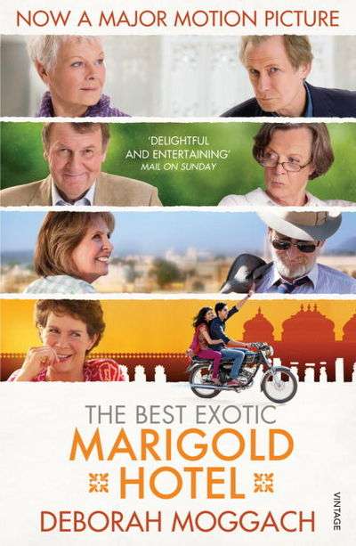 The Best Exotic Marigold Hotel Deborah Moggach