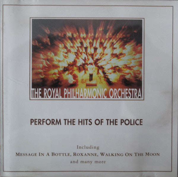 The Royal Philharmonic Orchestra - Perform The Hits Of The Police