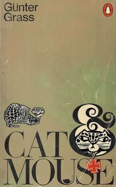Cat and Mouse - Gunter Grass