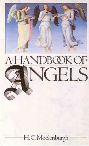 A Handbook of Angels H. C. Moolenburgh