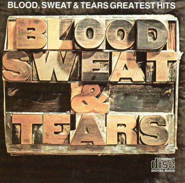 Blood, Sweat & Tears - Blood, Sweat & Tears Greatest Hits