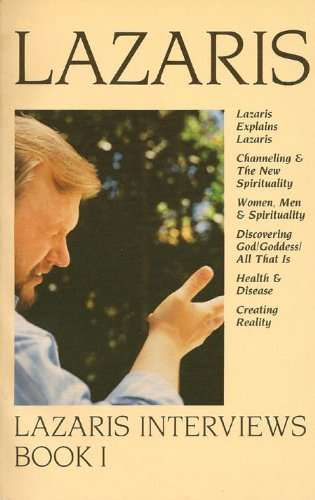 Lazaris Interviews Book 1 Lazarus (Spirit)