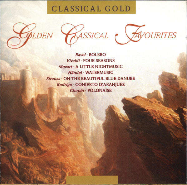 Various - Golden Classical Favourites