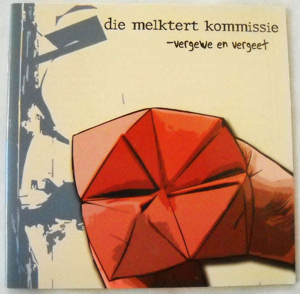 Die Melktert Kommissie - Vergewe En Vergeet