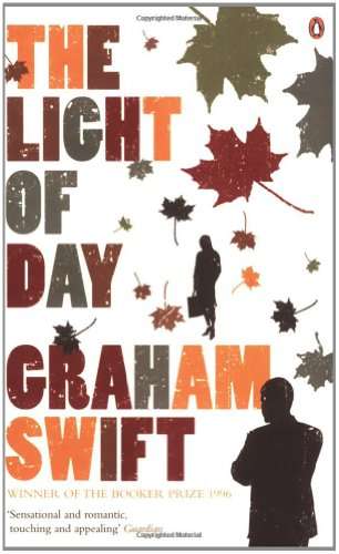 The Light of Day - Graham Swift