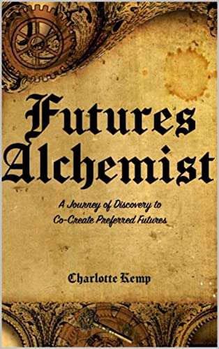 Futures Alchemist - Charlotte Kemp