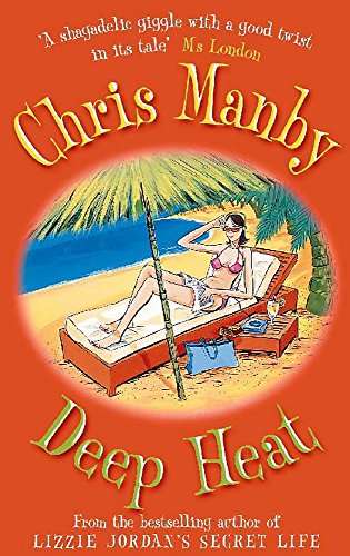 Deep Heat - Chris Manby