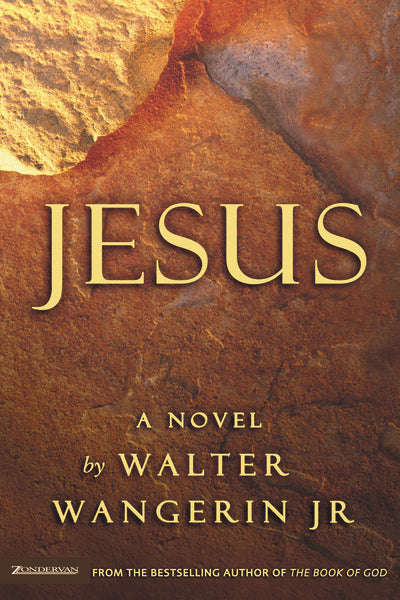 Jesus - Walter Wangerin