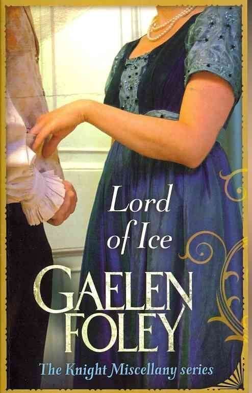 Lord of Ice - Gaelen Foley