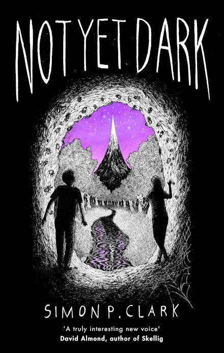 Not Yet Dark - Simon P. Clark