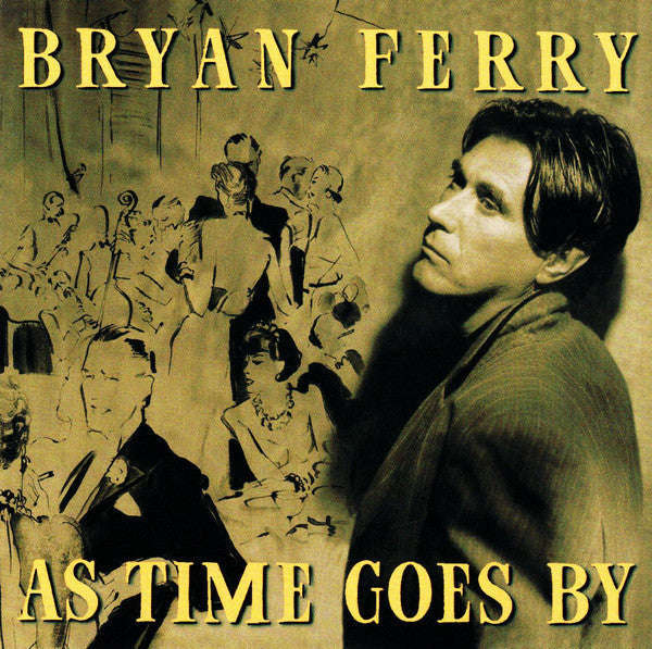 Bryan Ferry - As Time Goes By