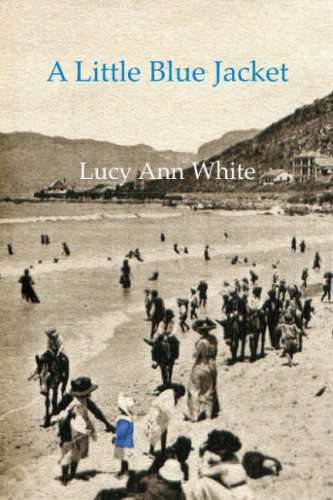 A Little Blue Jacket Lucy Ann White