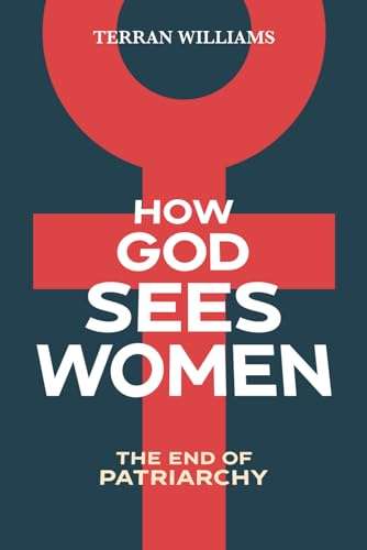How God Sees Women - Terran Williams