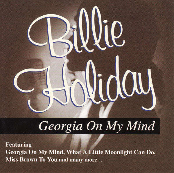 Billie Holiday - Georgia On My Mind