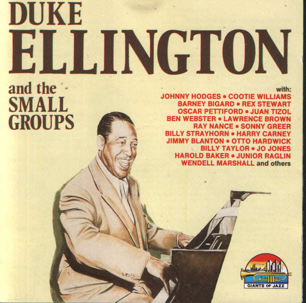 Duke Ellington - Duke Ellington And The Small Groups