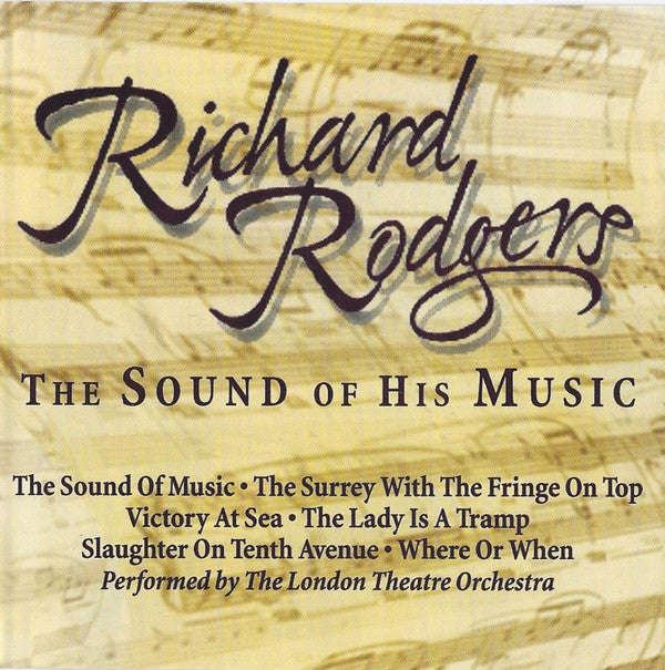Richard Rodgers Performed By The London Theatre Orchestra - The Sound Of His Music