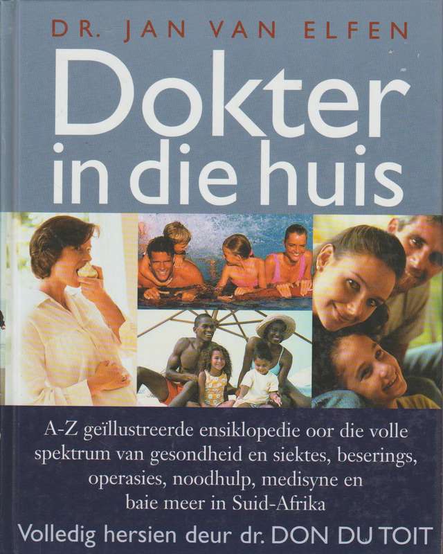 Dokter in Die Huis - Jan Van Elfen & Don F. Du Toit