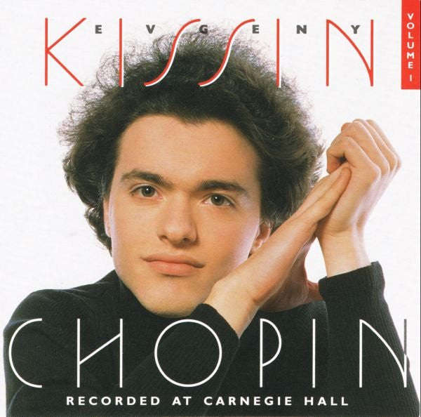 Evgeny Kissin, Chopin - Chopin, Volume I