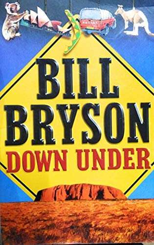 Down Under - Bill Bryson