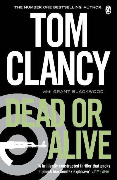 Dead Or Alive - Tom Clancy