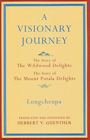 Visionary Journey Longchenpa