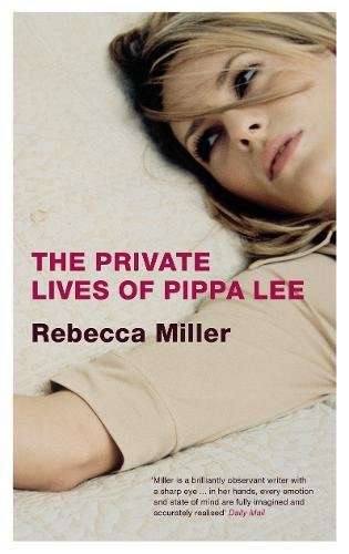 The Private Lives of Pippa Lee - Rebecca Miller