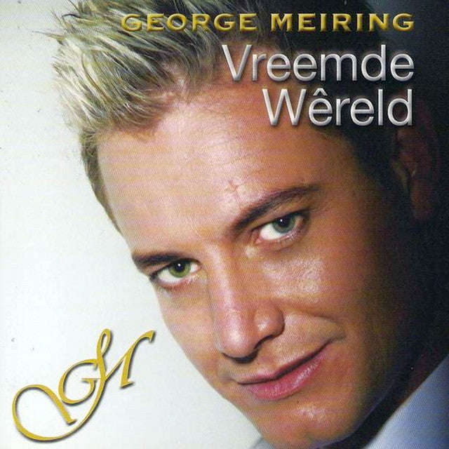 George Meiring - Vreemde Wereld
