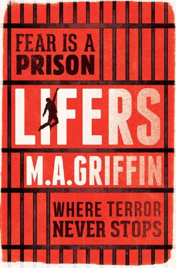 Lifers - M. A Griffin