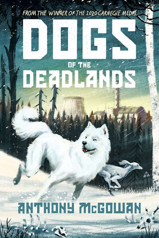 Dogs of the Deadland - Anthony McGowan