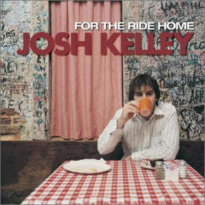 Josh Kelley - For The Ride Home