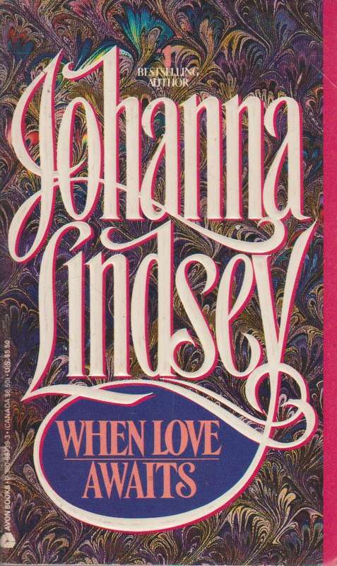 When Love Awaits - Johanna Lindsey