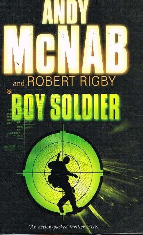 Boy Soldier - Andy McNab