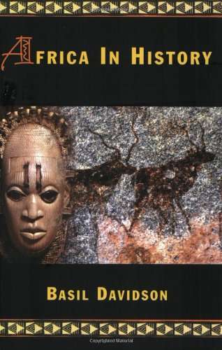 Africa in History: Themes and Outlines - Basil Davidson