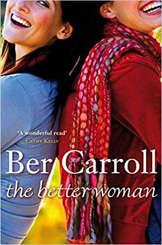 The Better Woman Ber Carroll