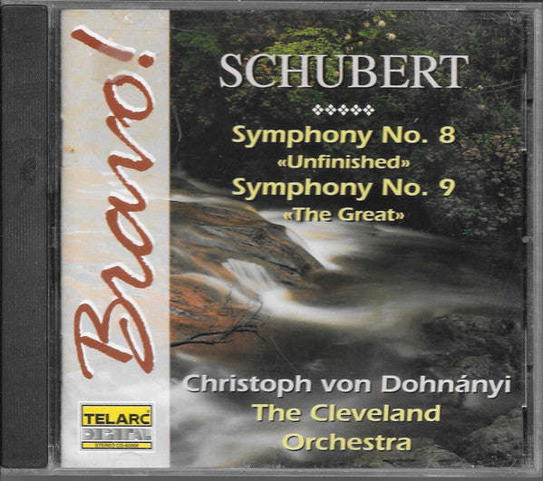 Franz Schubert, Christoph von Dohnanyi, The Cleveland Orchestra - Symphonies Nos. 8 & 9